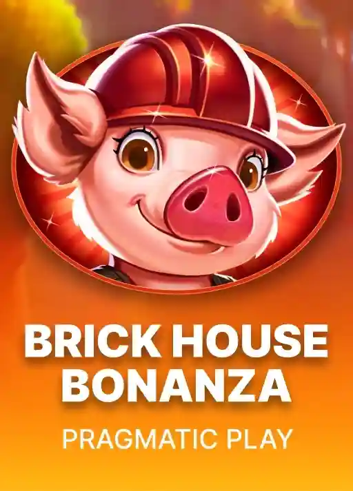 Brick House Bonanza slot poster